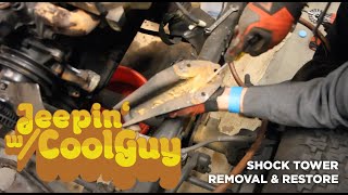 Jeep CJ7 Shock Tower Removal and Restore