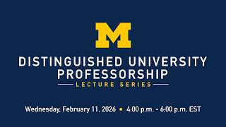 Fall 2025 Distinguished University Professorship Lecture