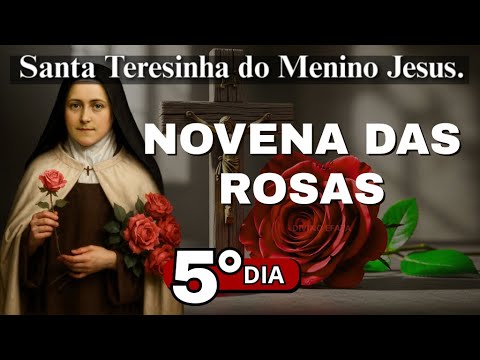 5th DAY - Novena of the Roses - Saint Therese of the Child Jesus - September 26