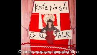 Kate Nash - Part Heart Legendado