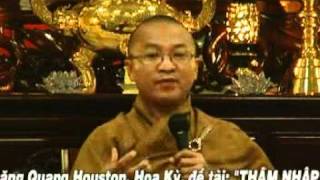 154.1 Thâm Nhập Kinh Tạng - Phần 1/2 (03/08/2007) video do Thích Nhật Từ giảng - Thích Nhật Từ