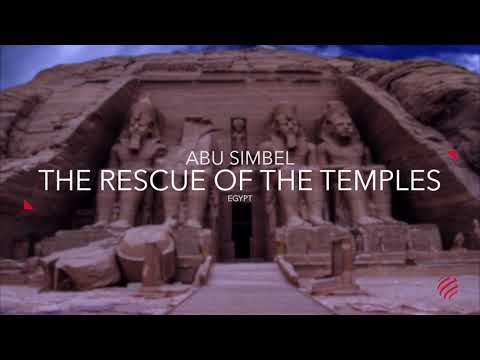 The relocation of Abu Simbel's Temples, Egypt - Webuild Project