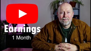 My First Month of Earnings on Youtube and How I Got Monetized