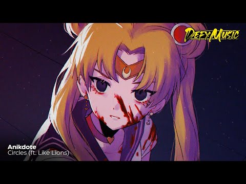 Anikdote - Circles (ft. Like Lions) ♡