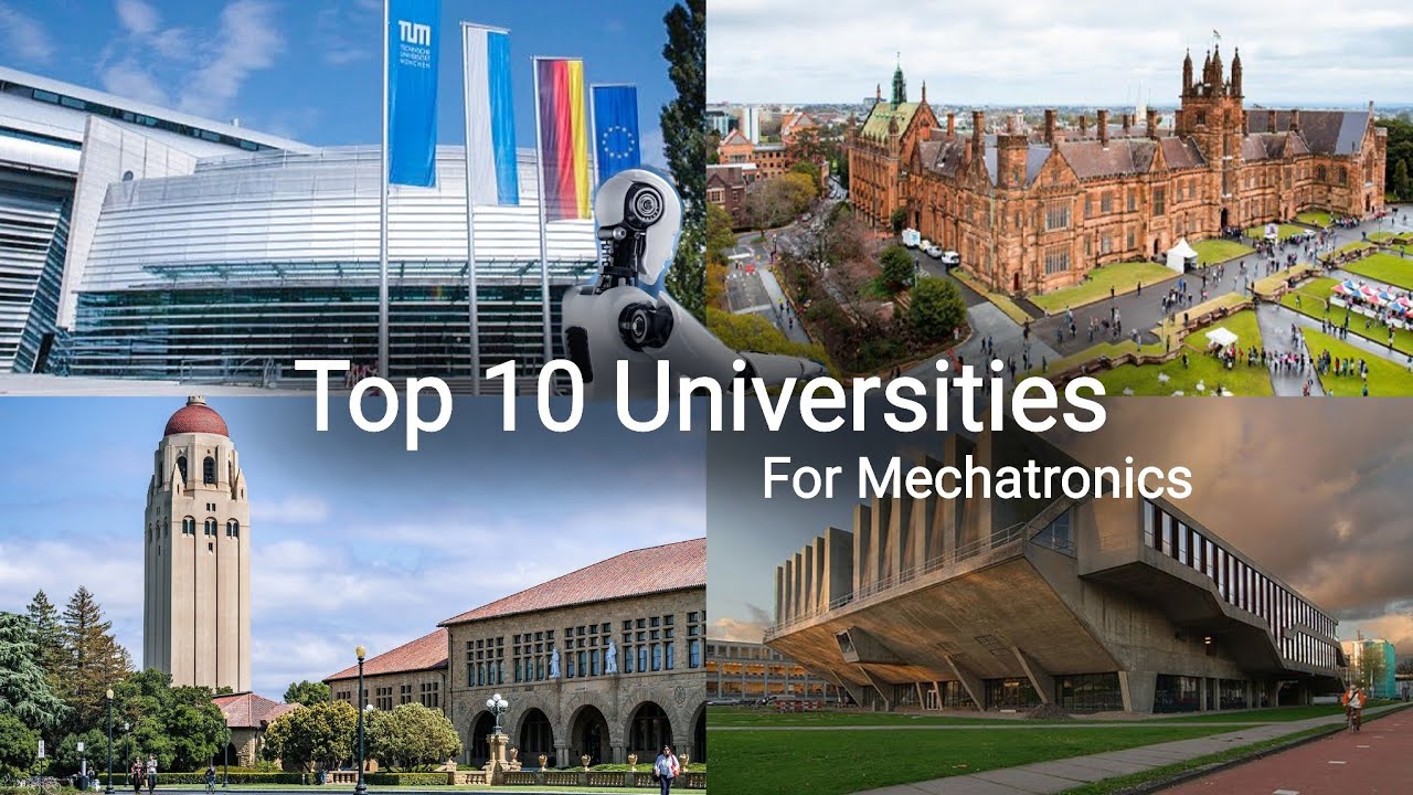 Top 10 Universities for Mechatronics Engineering || World Wide