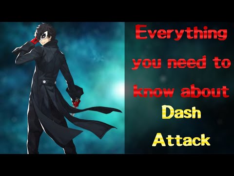 How To Dash Attack: The Complete (Joker) Dash Attack Guide | Super Smash Bros. Ultimate