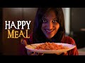 Happy Meal | Short Horror Film