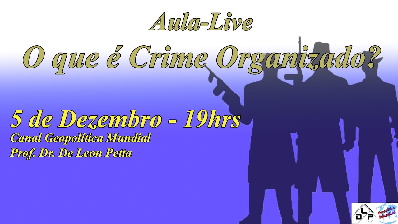 Introdução ao o que é Crime Organizado