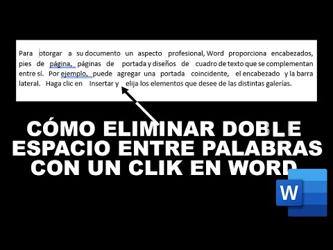 Cómo eliminar doble espacio en Word con un solo clic