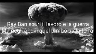 Nomadi - Il Pilota di Hiroshima - Testo