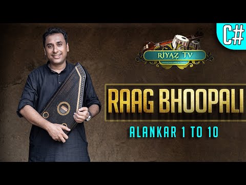 Raag Bhoopali / Bhoop - Alankar 1 to 10 - Scale C# - Zeeshan Khan - 4K - Riyaz TV