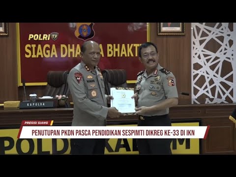 KAPOLRES PPU SAMBUT KEGIATAN PKDN SESPIMTI POLRI DIKREG KE-33 DI IKN