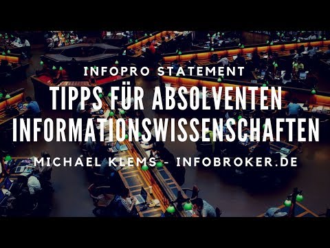 Informationswissenschaft: Was rät der InfoPro Absolventen des Studiengangs? // Michael Klems