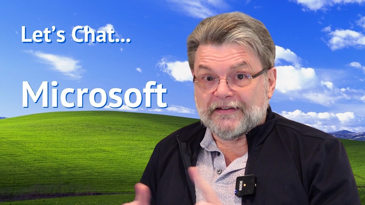 Let's Chat ... about Microsoft
