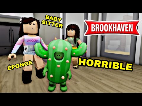 CACTUS A UNE BABY-SITTER HORRIBLE  ( UNE ÉPONGE) ! BROOKHAVEN RP - ROBLOX