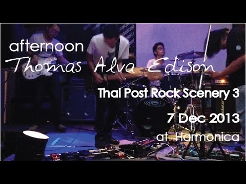 afternoon - Thomas Alva Edison [Live]