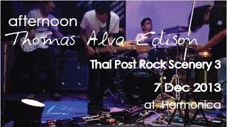 afternoon - Thomas Alva Edison [Live]