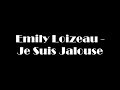 Emily Loizeau - Je Suis Jalouse