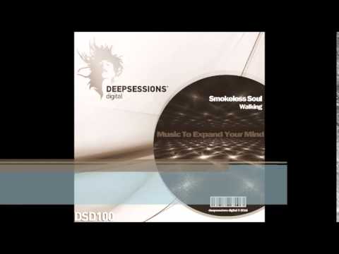 DSD100 Smokeless Soul - Walking • Deepsessions Digital