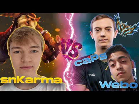 EVEN G2 CaPs and Weabooslayer in 2022 CANT STOP ME |  snKarma Stream Highlights