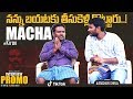 Aggi Petti Macha Interview Promo Part 1 Anchor Shiva ManaMedia