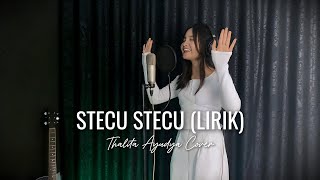 Download lagu STECU STECU - FARIS ADAM | LIRIK | Cover by Thalita Ayudya mp3