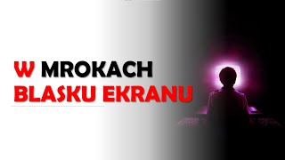 Obszerne omówienie filmu W blasku ekranu