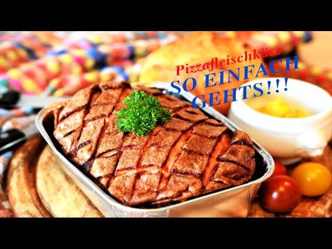 Pizzafleischkäse "So einfach geht's"