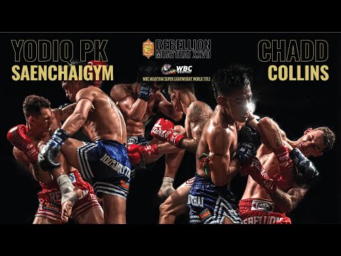 Rebellion Muaythai 27: Chadd Collins vs Yodiq PK Saenchaigym (WBC MUAYTHAI WORLD TITLE)