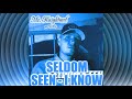 Seldom Seen - I Know   SSlowed