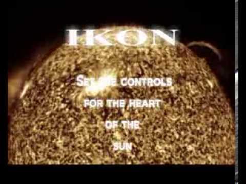 IKON - Set the controls for the heart of the sun (coverversion)