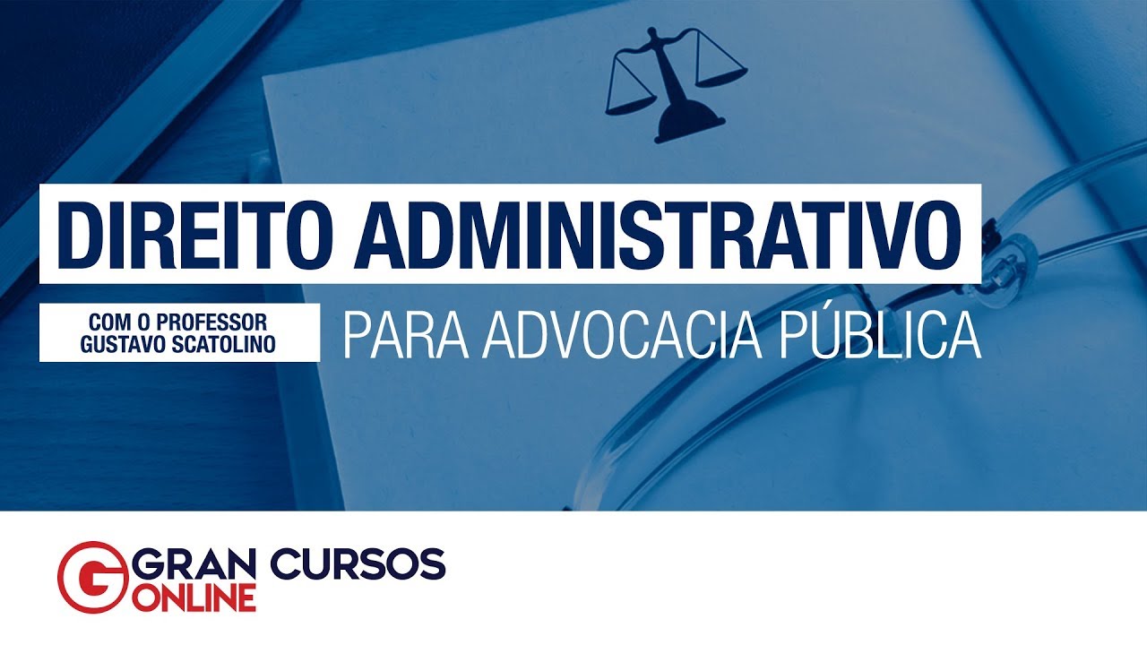 Direito Administrativo - Advocacia Pública: Bens públicos