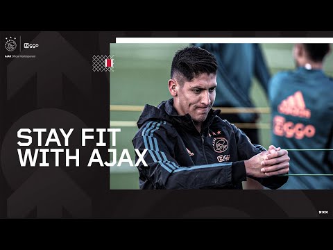 Stay Fit With Ajax – Workout #6 with Edson Álvarez