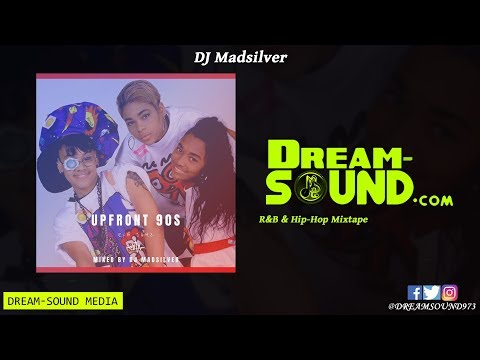 DJ Madsilver - Upfront 90s R&B Jamz