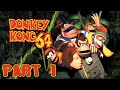 Donkey Kong 64 Gameplay Walkthrough Part 1