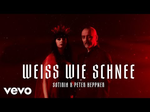 Sotiria feat. Peter Heppner - Weiß wie Schnee (Official Video)
