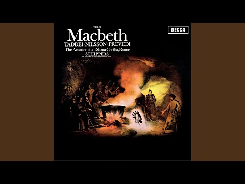 Verdi: Macbeth / Act 4: Una macchia è qui tuttora
