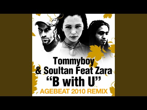 B With U (Agebeat 2010 Dub Mix)