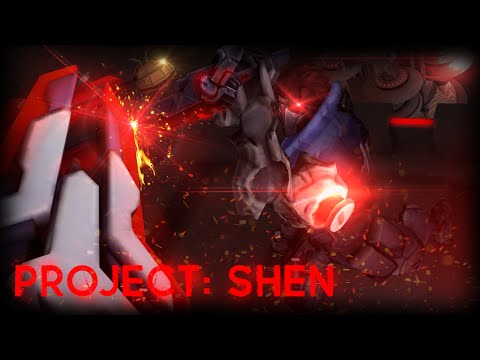 Project Shen - Custom Skin Spotlight (By War)