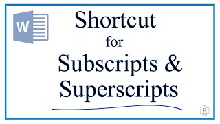 Download the video "Shortcut for Subscripts and Superscripts in Microsoft Word"