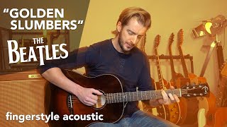 The Beatles "Golden Slumbers" acoustic guitar lesson + finger picking chords