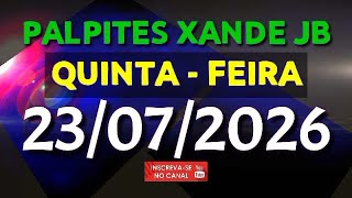 PALPITE DIA 23/07/2026 | JOGO DO BICHO TODAS AS LOTERIAS 