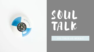 Soul Talk: Be the captain of your own ship