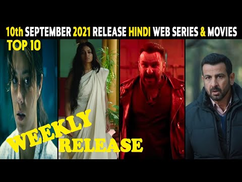 Top 10 New Release Hindi Web Series & Movies 10th September 2021 | Weekly Release