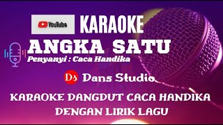Download lagu Karaoke Angka Satu - Caca Handika (Karaoke Dangdut Caca Handika Dengan Lirik Lagu) mp3
