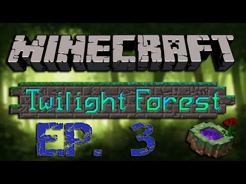 Minecraft Twilight forest | Episode 3