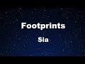 Karaoke♬ Footprints - Sia 【No Guide Melody】 Instrumental