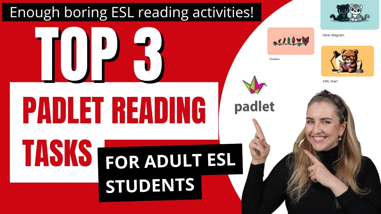 Enough Boring ESL Reading Activities: Using Padlet with Adult English Learners