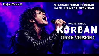 Download lagu SEKARANG SUDAH TERSERAH SA SU LELAH SA MENYERAH// KORBAN - Ona Hetharua ( lirik ) | Project Musik ID mp3