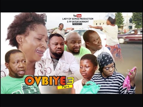 (0VBIYE PART 3.)  LATEST BENIN  MOVIE 2020